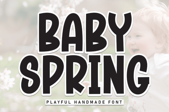 Baby Spring Font for Warm Branding