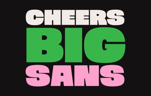 Cheers Big Sans: The Bold Display Font for Branding