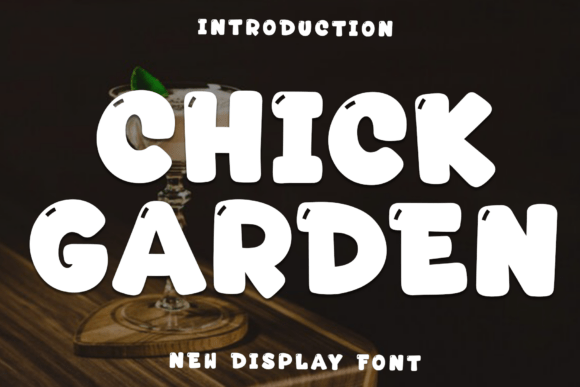 Chick Garden Font: Warm Branding for Small Business