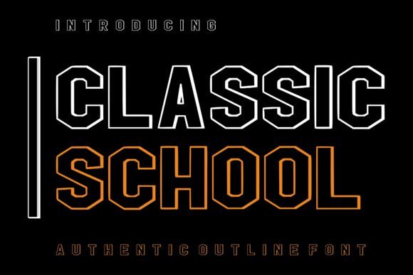 Classic School Typeface for Bold Campaigns