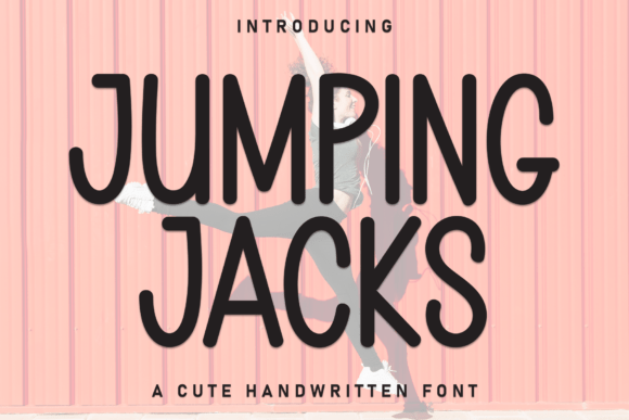 Jumping Jacks: A Playful Handwritten Font for Makers