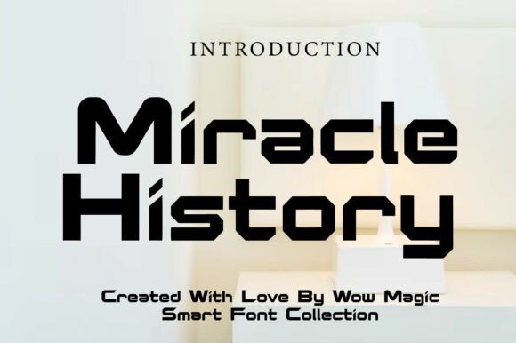 Miracle History Font Review for Modern Branding