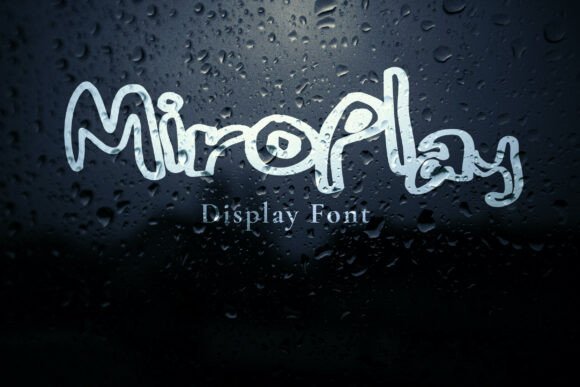 Miroplay: A Rebellious Display Font for Bold Brands