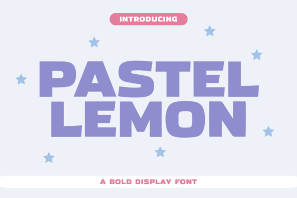 Pastel Lemon: The Bold Display Typeface for Modern Brands