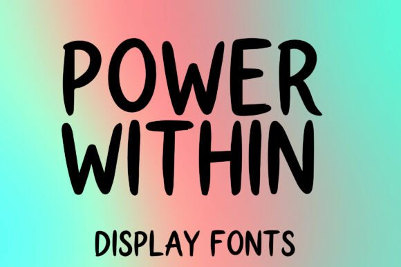 Power Within Font for Bold Handmade Branding