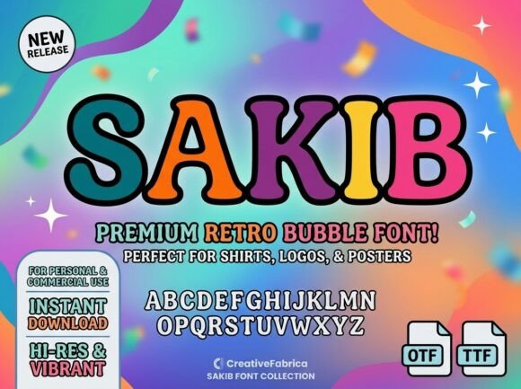 Sakib: A Retro Bubble Typeface for Bold Branding