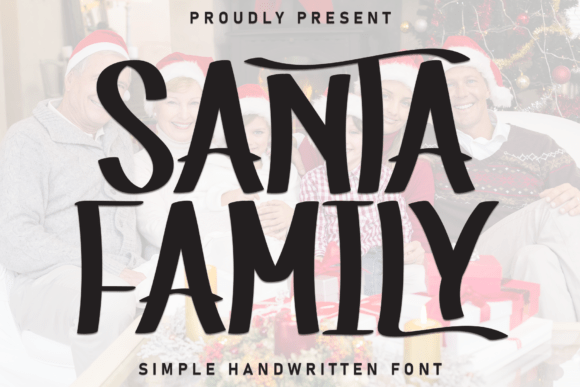 Santa Family Display Font for Campaign Design