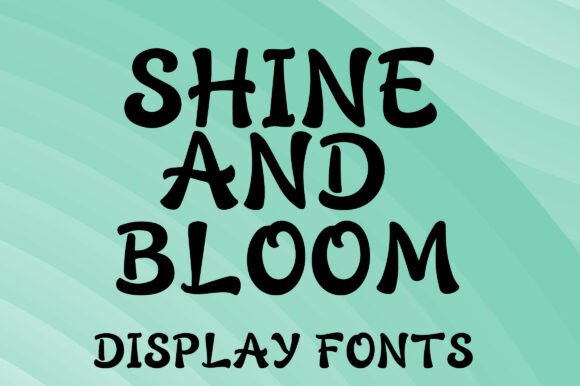 Shine and Bloom Font for Bold Business Branding