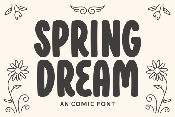 Spring Dream Typeface for Editorial Design