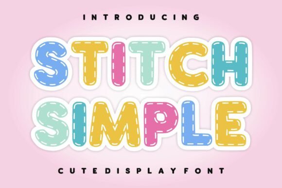 Stitch Simple: A Playful Display Font for Web Design