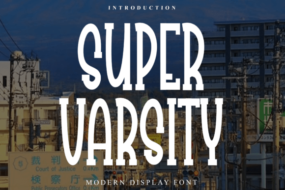 Super Varsity Font Review for Bold Branding