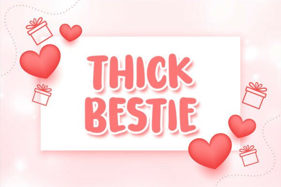 Thick Bestie: The Bold Display Font for Viral Campaigns